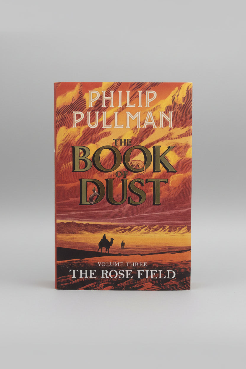 Philip Pullman The Book of Dust Volume Three The Rose Field Hardback - Good Condition