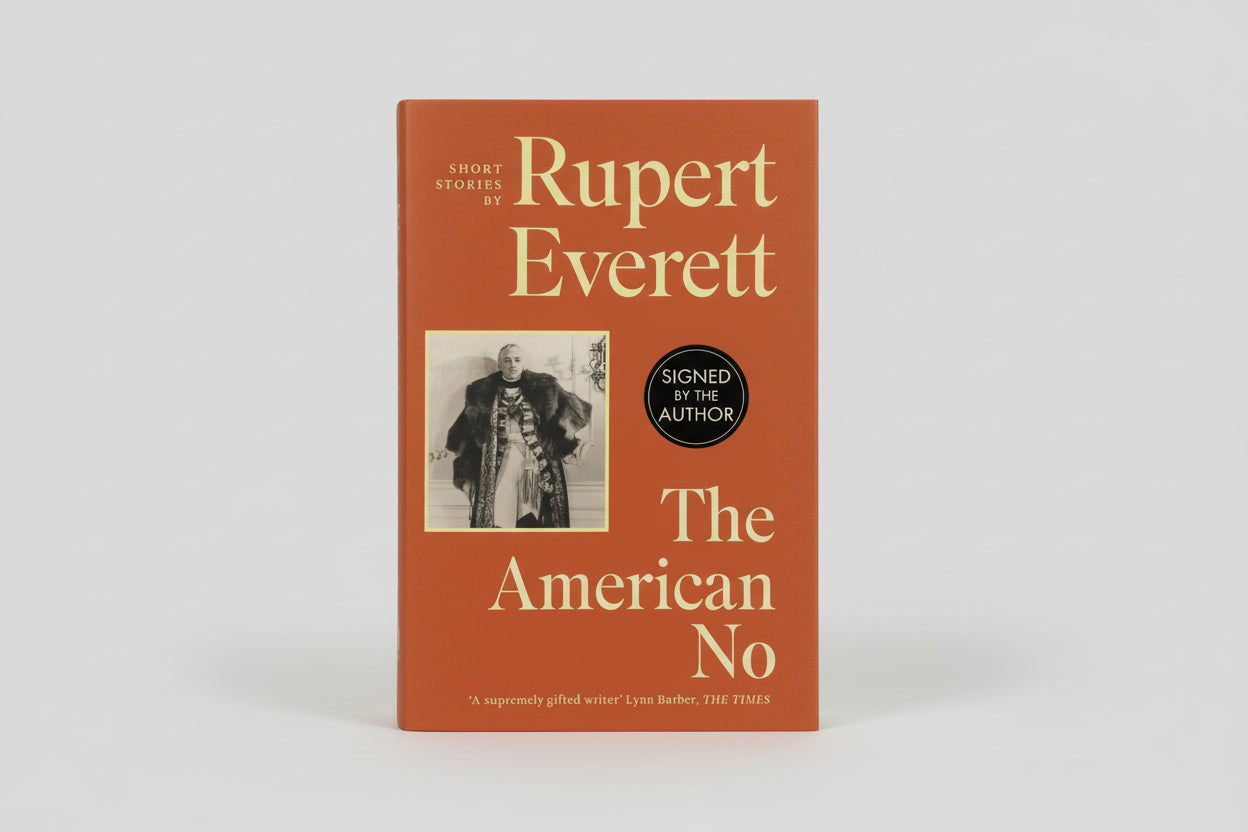 The American No: Short Stories Rupert Everett (2024, HC) SIGNED 1st UK Printing