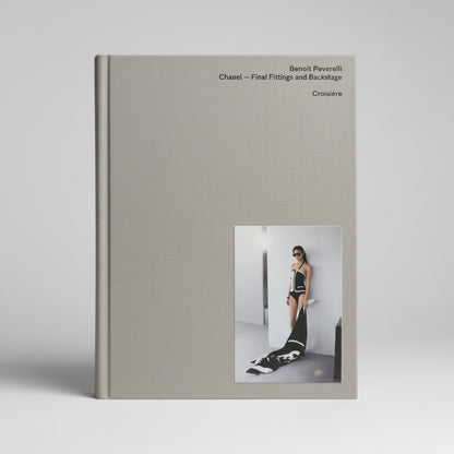 Benoit Peverelli CHANEL - Final Fittings and Backstage Fashion Photography Book Set (USED)