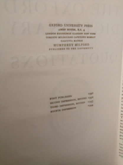 The Oxford Dictionary of Quotations- Fourth edition 1944