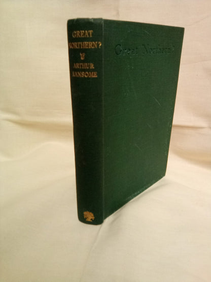 1947 First Edition copy of Great North? by Arthur Ransome- signed