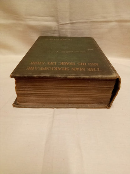 The Man Shakespeare and his Tragic Life Story by Frank Harris- 1909 First Edition