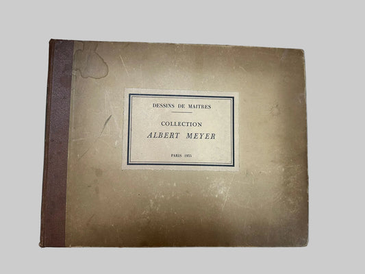 Dessins de maîtres: Collection Albert Meyer (Seymour de Ricci) 1935 Art Book