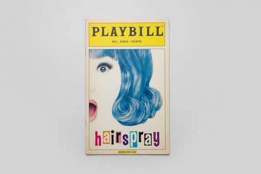 Hairspray Playbill : 2007 - Theatre Programme - Shannon Durig, Paul C. Vogt, Ashly Parker Angel