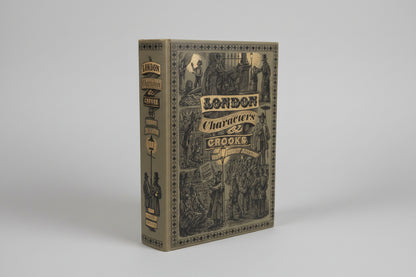London's Characters and Crooks by Henry Mayhew