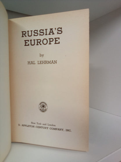 Russia's Europe by Hal Lehrman- 1947 First Edition- SIGNED COPY