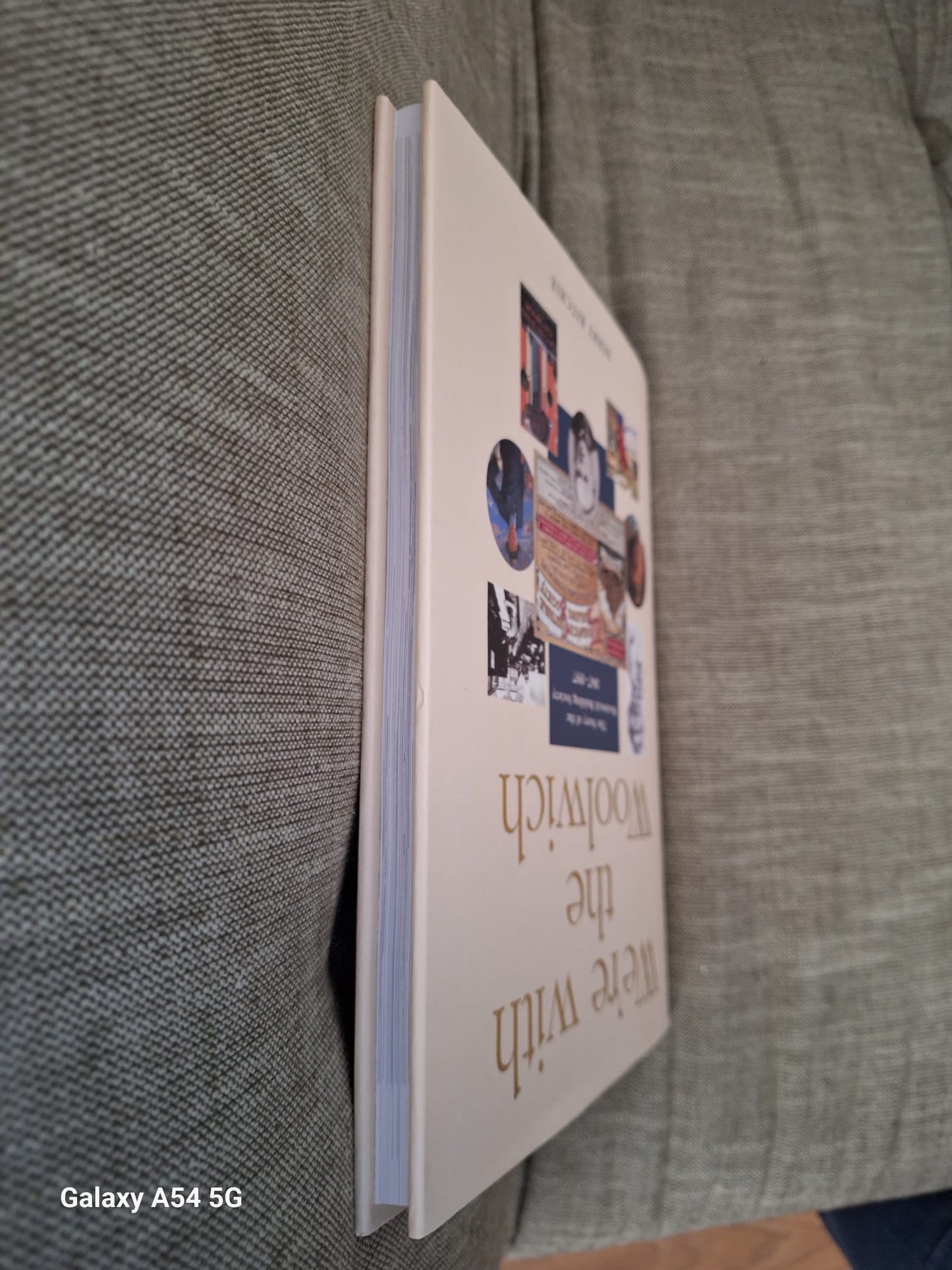 History Of The Woolwich Building Society 'We're With The Woolwich' Hardback Book In Excellent Used  Condition