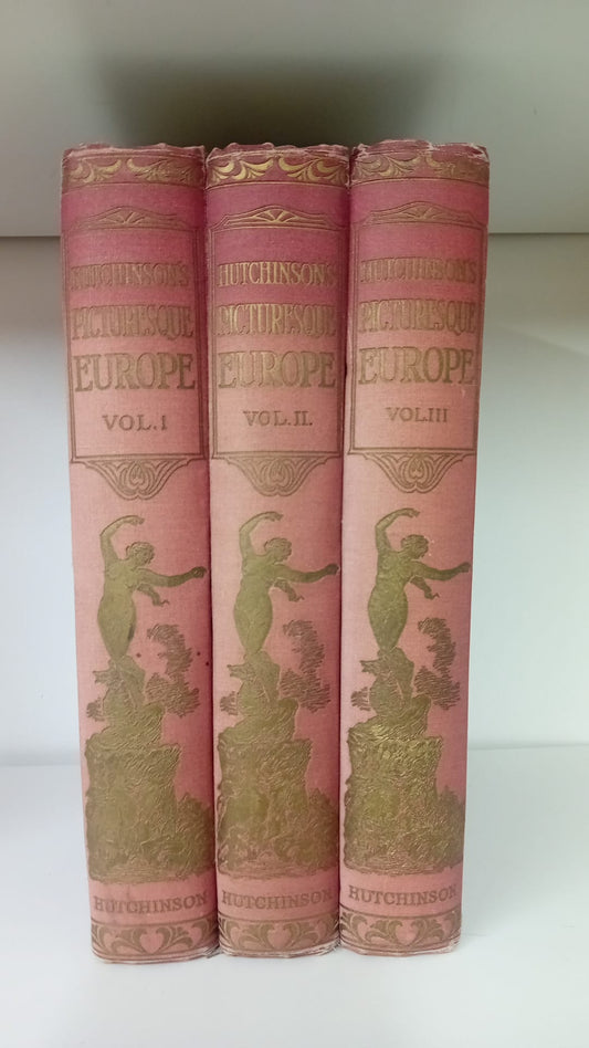 Hutchinson's Picturesque Europe Vol I, II and III- COMPLETE SET