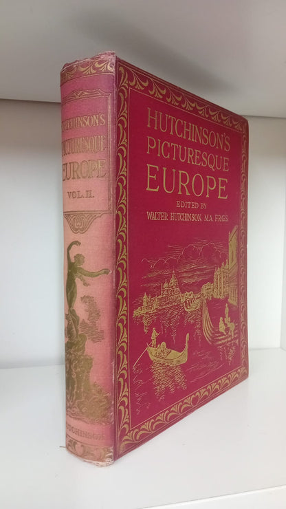 Hutchinson's Picturesque Europe Vol I, II and III- COMPLETE SET