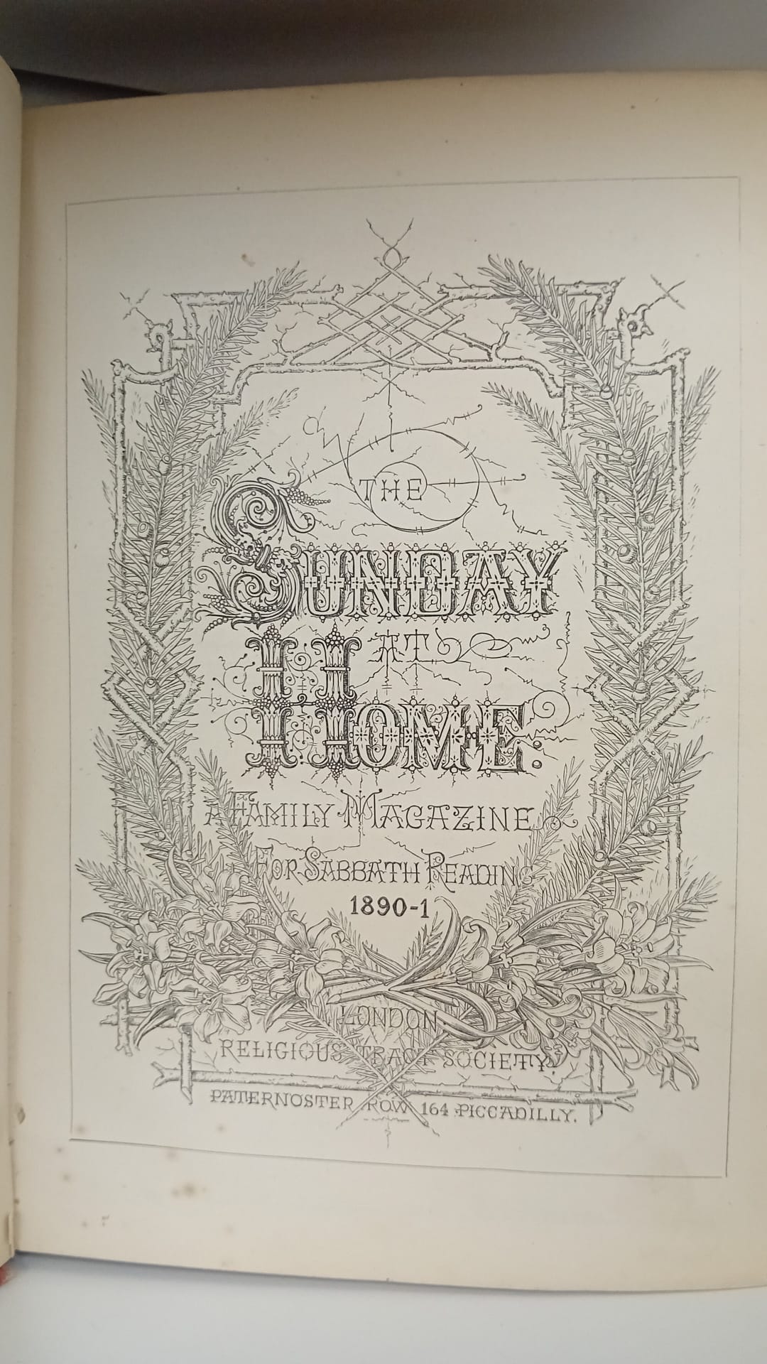 The Sunday At Home: A Family Magazine For Sabbath Reading 1890-1