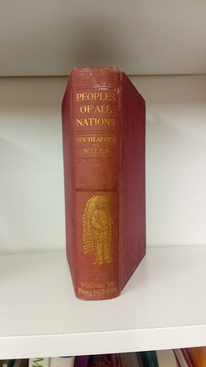Peoples of All Nations: Their Life Today and the Story of their Past Volume VII