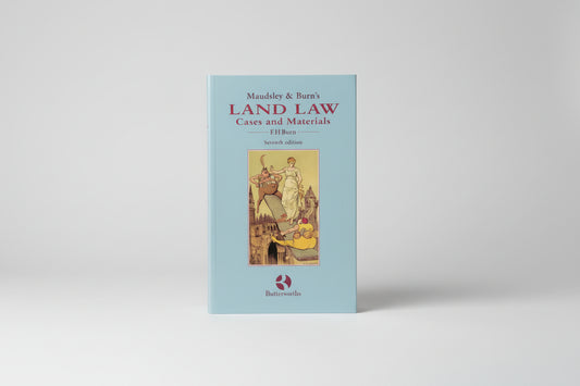 Maudsley and Burns Land Law Cases and Materials, by EH Burn 7th edition
