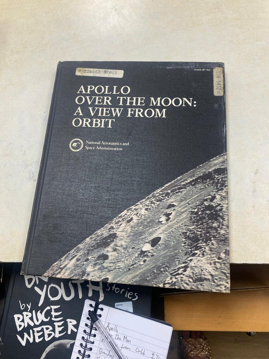 Apollo over the moon: A view from Orbit. Used condition